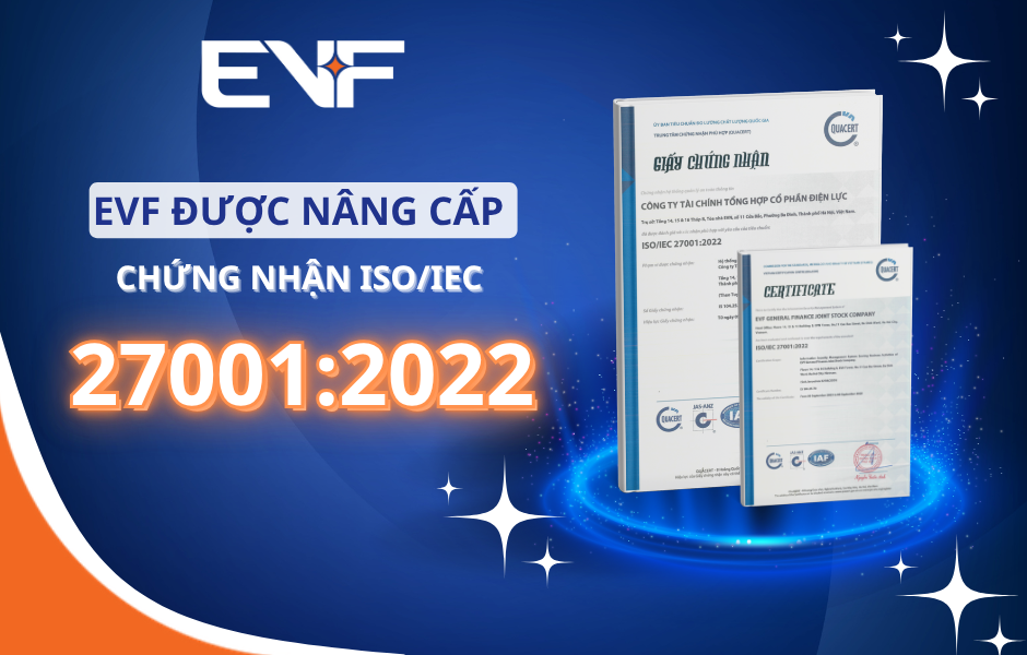EVF được nâng cấp chứng nhận ISO/IEC 27001-2022